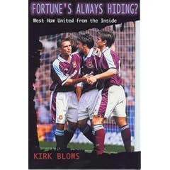 Fortune's Always Hiding: West Ham United from the Inside