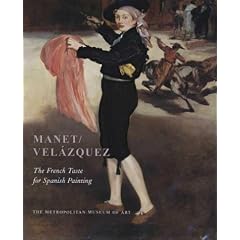 Manet/Velazquez: The French Taste for Spanish Painting (Metropolitan Museum of Art Series)