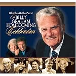 A Billy Graham  Homecoming Celebration book cover