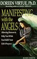 Manifesting With the Angels