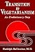 Book Transition to Vegetarianism: An Evolutionary Step