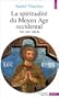 Spiritualit� du Moyen Age occidental