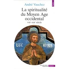 La spiritualit� du Moyen Age occidental, VIIIe-XIIIe si�cle