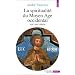 La spiritualit� du Moyen Age occidental, VIIIe-XIIIe si�cle