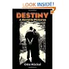 Destiny: A Novel in Pictures (Dover Books on Art, Art History)