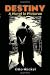 Destiny: A Novel in Pictures (Dover Books on Art, Art History)