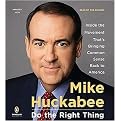Do the Right Thing (Inside the Movement That's Bringing Common Sense Back to America) (Abridged) (Compact Disc)