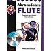 Abracadabra Flute: The Way to Learn Through Songs and Tunes: Pupil's Book (Abracadabra)