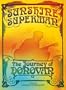 Sunshine Superman - The Journey Of Donovan