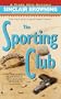 The Sporting Club (Trade Ellis Mysteries)