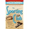 The Sporting Club (Trade Ellis Mysteries)