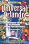 Universal Orlando: The Ultimate Guide to the Ultimate Theme Park Adventure