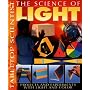 The Science of Light: Projects and Experiments with Light and Color (Tabletop Scientist)
