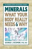 Minerals: What Your Body Really Needs and Why