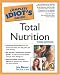 The Complete Idiot's Guide to Total Nutrition (3rd Edition)