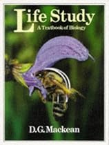 Life Study: A Textbook of Biology