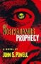 The Nostradamus Prophecy