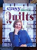 Easy Does It Quilts (For the Love of Quilting)