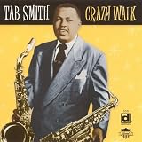 Review Tab Smith  / Crazy Walk