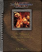 The Making of Dungeons & Dragons: The Movie (A D&D(r) Art Book)