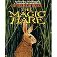 The Magic Hare (An Avon Camelot Book) by Lynne Reid Banks and Barry Moser