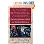 Mariners, Renegades and Castaways: The Story of Herman Melville and the World We Live In (Reencounters With Colonialism--New Perspectives on the Americas)