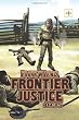 Frontier Justice