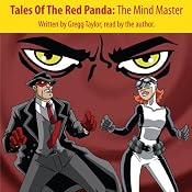 Tales of the Red Panda: The Mind Master | [Gregg Taylor]