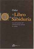 El Libro de la Sabiduria: Los Siete Puntos (Osho Classics)