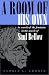 A Room of His Own: In Search of the Feminine in the Novels of Saul Bellow (Judaic Traditions in Literature, Music & Art) (Judaic Traditions in Literature, Music and Art)