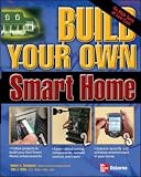 Build Your Own Smart Home (Build Your Own)