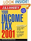 J.K. Lasser's Your Income Tax 2001