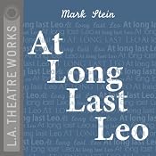 At Long Last Leo (Dramatized) | [Mark Stein]