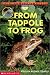 From Tadpole to Frog: Level 1 (Scholastic Science Readers: Level 1)