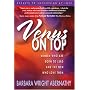 Venus on Top: Women Who Are Born to Lead and the Men Who Love Them