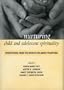 Nurturing Child and Adolescent Spirituality: Perspectives from the World's Religious Traditions