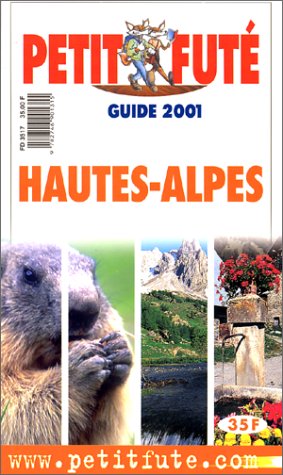 City Travel Guides Discounted  Livres : Hautes Alpes 2001