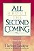 All about the Second Coming