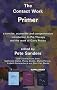 The Contact Work Primer: A concise, accessible and comprehensive introduction to Pre-Therapy and the work of Garry Prouty (Counselling Primer Series)