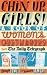 Chin Up, Girls!: A Book of Women's Obituaries from the Daily Telegraph
