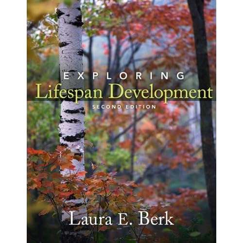Exploring Lifespan Development (2nd Edition)