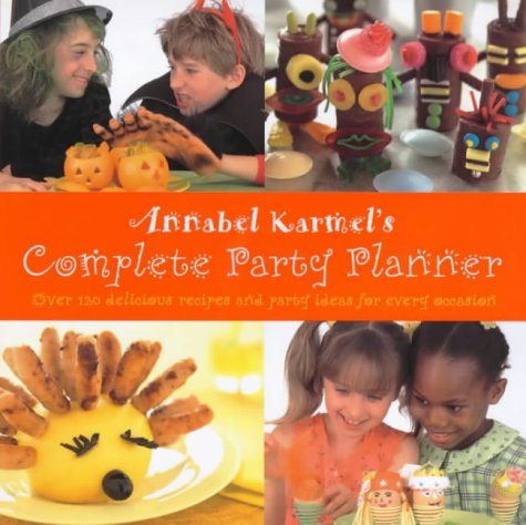City Travel Guides Discounted  Books : Annabel Karmel's Complete Party Planner