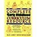 Complete Early Childhood Curriculum Resource