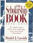 The Scholarship Book 1998 - 1999: The Complete Guide to Private-Sector Scholarships, Grants, and Loans for Undergraduates