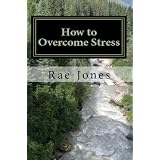 How to Overcome Stress