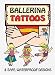 Ballerina Tattoos