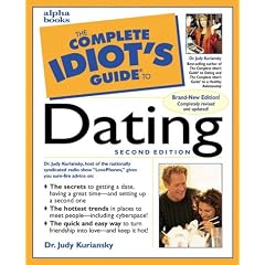The Complete Idiot's Guide to Dating