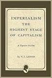 Imperialism the Highest Stage of Capitalism