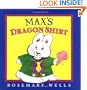 Max's Dragon Shirt (Max and Ruby)