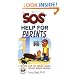 SOS: Help for Parents, Third Edition